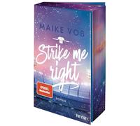 Strike Me Right: Roman - Mit Farbschnitt in limitierter Erstauflage: 2