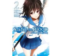 Strike The Blood, Vol. 2 (Novel): From the Warlord's Empire