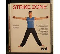 Strike Zone. Un nuovo metodo d’allenamento incentrato sugli addominali che migli