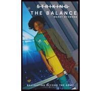 Striking the Balance: Navigating Beyond the Game