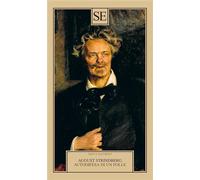 Strindberg,August. - L'autodifesa di un folle.