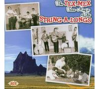 String-a-Longs - Tex-Mex Teen Magic of the String-a-Longs