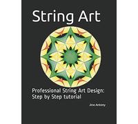 String Art: Professional String Art Design: Step by Step tutorial