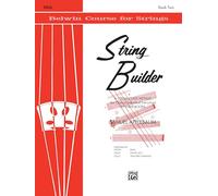 String Builder: Viola, a String Class Method for Class or Individual Instruction in Three Books
