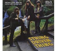 String Driven Thing - Early Year 1968-72