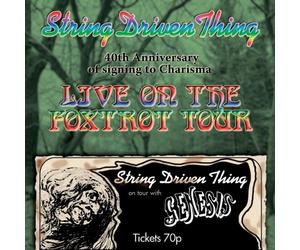 String Driven Thing - Live On The Foxtrot Tour (40th Anniversary)