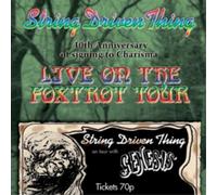 String Driven Thing Live On the Foxtrot Tour (CD) 40th Anniversary Album