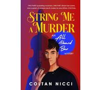 String Me a Murder: An All Aboard Bar Mystery