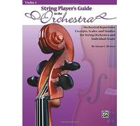 [String Players' Guide to the Orchestra: Orchestral Repertoire Excerpts, Scales, and Studies For String Orchestra and Individual Study (Violin 2)] [By: Brown, Susan C.] [April, 2008]