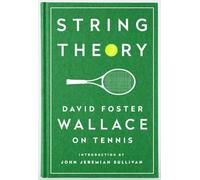 David Foster Wall String Theory: David Foster Wallace on Ten (Copertina rigida)