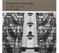 String Trio Of Ne Y - As Tears Go By