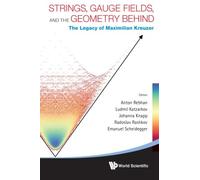 Strings, Gauge Fields, And The Geometry Behind: The Legacy Of Maximilian Kreuzer