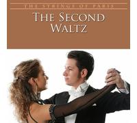 Strings of Paris - Second Waltz