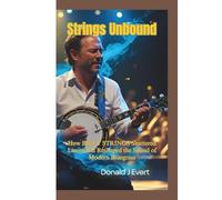STRINGS UNBOUND: How Billy Strings Shattered Limits and Reshaped the Sound of Modern Bluegrass