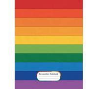 Stripes Rainbow Composition Notebook: 120 Pages, with Childrenstorybook Cover Design, great for Creative Writing, School Notes, Drawing, Teens, Kids, ... great for Creative Writing, School Notes,