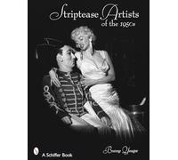 Striptease Artists of the 1950s