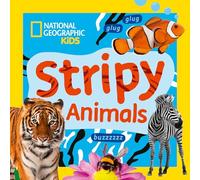 Stripy Animals: A fun first board book for toddlers to learn about animals