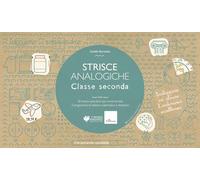 Strisce analogiche. Classe seconda. 20 strisce operative per incrementare il programma di italiano, matematica e discipline. Con pennarello cancellabile