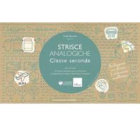 Strisce analogiche. Classe seconda. 20 strisce operative per incrementare il programma di italiano, matematica e discipline. Con pennarello cancellabile