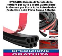 Striscia di Tenuta della Portiera per Auto 5 Metri Guarnizione in Gomma Adesiva