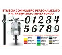 Striscia Sticker NUMERO PERSONALIZZATO adesivo Vespa PX LML Lambretta scooter
