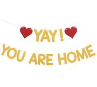 Striscione con scritta "Yay! You're Home!", cartello con scritta in lingua inglese "Welcome Back to Home" (lingua italiana non garantita), con scritta in lingua inglese "Welcome Back to Home"
