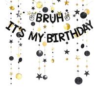 Striscione divertente con scritta "Bruh It's My Birthday", divertente striscione nero con scritta "Happy Birth Day" per ragazzi, divertente decorazione glitterata per feste