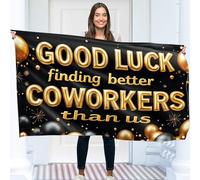 Striscione divertente con scritta in inglese "Good Luck Finding Better Coworkers Than Us" (lingua italiana non garantita), decorazione per pensionamento, 1,5 x 0,9 m, nero e oro