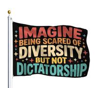 Striscione Imagine Being Scared Of Diversity But Not 90x150cm