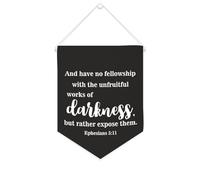 Striscione in tela con scritta "And Have No Fellowship with The Unfruitful Works of Darkness", 25,4 x 30,5 cm, motivazionale, da appendere alla parete, decorazione da parete per camera da letto
