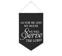 Striscione in tela con scritta "As for Me And My House We Will Serve The Lord", 25,4 x 38,1 cm, bandiera motivazionale da appendere alla parete, decorazione da parete per camera da letto, cameretta