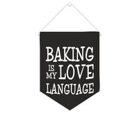 Striscione in tela con scritta "Baking Is My Love Language", da appendere alla parete, decorazione per la casa, per soggiorno, camera da letto, ufficio, regali per vacanze, 25,4 x 30,5 cm