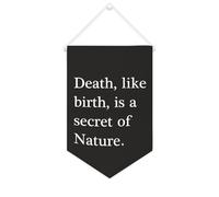 Striscione in tela con scritta "Death,like Birth,is A Secret of Nature", da appendere alla parete, decorazione per la casa, per soggiorno, camera da letto, ufficio, vacanze, regali, 25,4 x 38,1 cm