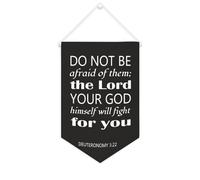 Striscione in tela con scritta "Do Not Be Afraid of Them; The Lord Your God Himself Will Fight for You", 25,4 x 38,1 cm, motivazionale, da appendere alla parete, decorazione da parete per camera da