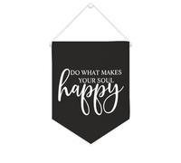 Striscione in tela con scritta "Do What Makes Your Soul Happy", da appendere alla parete, decorazione per la casa, per soggiorno, camera da letto, ufficio, regali per vacanze, 25,4 x 30,5 cm
