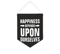 Striscione in tela con scritta "Happiness Depends upon Ourself", da appendere alla parete, decorazione per la casa, per soggiorno, camera da letto, ufficio, regali per le vacanze, 25,4 x 30,5 cm