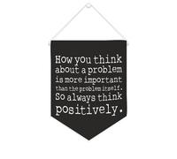 Striscione in tela con scritta "How You Think About A Problem Is More Important Than The Problem Itself", 25,4 x 30,5 cm, motivazionale, da appendere alla parete, decorazione da parete per camera da