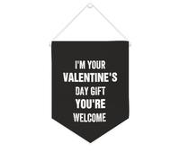Striscione in tela con scritta "I'm Your Valentine's Day Gift You're Welcome", 25,4 x 30,5 cm, motivazionale, da appendere alla parete, decorazione da parete per camera da letto, cameretta dei bambini