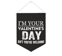 Striscione in tela con scritta "I'm Your Valentine's Day Gift You're Welcome", motivazionale, da appendere alla parete, decorazione per la casa, per soggiorno, camera da letto, ufficio, vacanze, 30,5