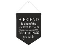 Striscione in tela con scritta in inglese "A Friend Is One of The Nicest Things You Can Have - Striscione motivazionale da appendere alla parete, striscione decorativo per la casa, soggiorno, camera