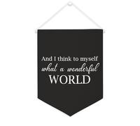 Striscione in tela con scritta in inglese "And I Think to Myself What A Wonderful World", da appendere alla parete, decorazione per la casa, per soggiorno, camera da letto, ufficio, regali per vacanze