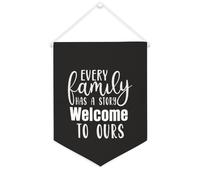 Striscione in tela con scritta in inglese "Every Family Has A Story Welcome to Ours", da appendere alla parete, decorazione per la casa, per soggiorno, camera da letto, ufficio, regali per vacanze
