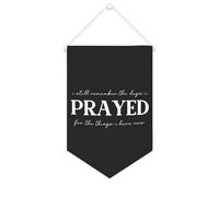 Striscione in tela con scritta in inglese "I still Remember The Days I Prayed for The Things I Have Now - Striscione motivazionale da appendere alla parete, striscione decorativo per la casa, per