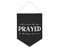 Striscione in tela con scritta in inglese "I still Remember The Days I Prayed for The Things I Have Now - Striscione motivazionale da appendere alla parete, striscione decorativo per la casa, per
