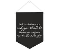 Striscione in tela con scritta in inglese "I Will Be A Father to You" e You Shall Be My Sons And Daughters, da appendere alla parete, per soggiorno, camera da letto, ufficio, regali di vacanza