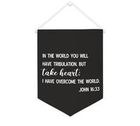 Striscione in tela con scritta in inglese "In the World You Will Have Tribulation. But Take Heart", da appendere alla parete, decorazione per la casa, per soggiorno, camera da letto, ufficio, regali