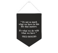 Striscione in tela con scritta in inglese "It's Not So Much What We Have in This Life", da appendere alla parete, decorazione per la casa, per soggiorno, camera da letto, ufficio, regali per le