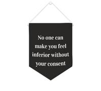 Striscione in tela con scritta in inglese "No One Can Make You Feel Inferior Without Your Consent - Striscione motivazionale da appendere alla parete, striscione decorativo per la casa, soggiorno