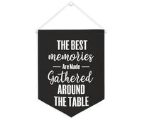 Striscione in tela con scritta in inglese "The Best Memories Are Made Gathered Around The Table", da appendere alla parete, decorazione per la casa, per soggiorno, camera da letto, ufficio, regali per