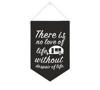Striscione in tela con scritta in inglese "There is no love of life without despair of life", da appendere alla parete, decorazione per la casa, per soggiorno, camera da letto, ufficio, regali per le